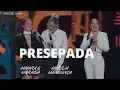 PRESEPADA - MARÍLIA MENDONÇA & MAIARA E MARAISA
