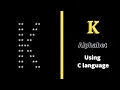 Alphabet K in pattern using for loop in C language Star pattern programs Harsh Monitor