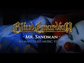 Lagu BLIND GUARDIAN - Mr. Sandman Music Video 1996 | Remastered in 4K