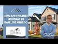 New Affordable Housing in San Luis Obispo