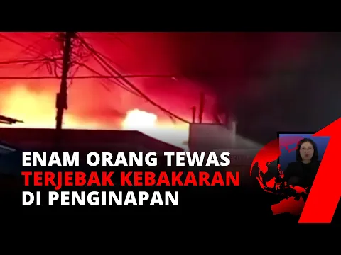 Enam Orang Tewas Terjebak Kebakaran di Penginapan Indragiri Hilir | tvOne