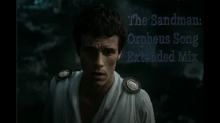 the sandman orpheus song extended mix 
