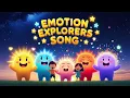 Emotion Explorers Song