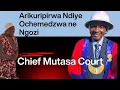 Download Lagu CHIEF MUTASA | ARIKURIPIRWA NDIYE OSHUPWA NENGOZI HOW? #karanganda