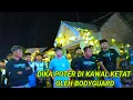 Download Lagu Dika poter di kawal ketat oleh bodyguard Widi 😁, penampilan istimewa dari Mahardika pro X erte PEDOT