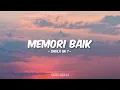 Sheila On 7 - Memori Baik (Lirik)