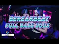 Download Lagu BREAKBEAT FULL BASS 2025
