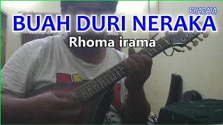 Download BUAH DURI NERAKA Rhoma irama KARAOKE DANGDUT Cover Pa800 MP3