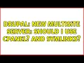 Drupal New multisite server should I use CPanel And Symlinks
