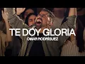 Download Lagu Te doy Gloria - Omar Rodríguez (Video Oficial)