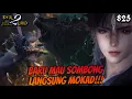 Download Lagu Baru Mau SombongLangsung Mokad!!! || SOUL LAND 2 Novel 825