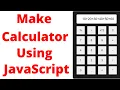 How to Make a Calculator Using HTML CSS and JavaScript Build A Calculator With JavaScript Tutorial