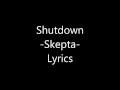 Download Lagu Shutdown skepta 'lyrics'