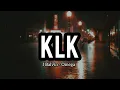 KLK - JBALVIN Y OMEGA (LETRA)