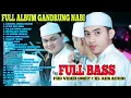 Download Lagu FULL ALBUM HADROH GANDRUNG NABI TERBARU 2024, SHOLAWAT MERDU PENYEJUK HATI GANDRUNG NABI TERBARU