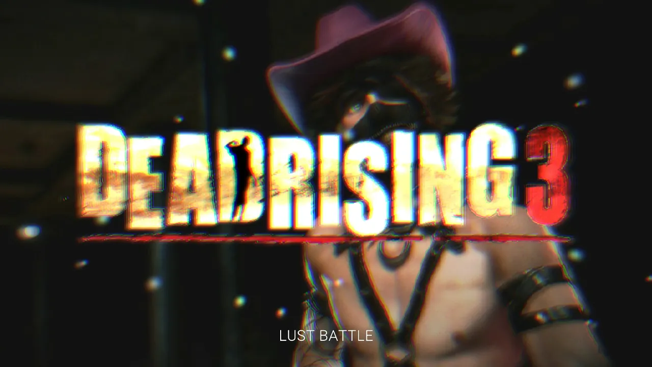 Dead Rising 3 - Lust Battle (Dylan Fuentes) | OST