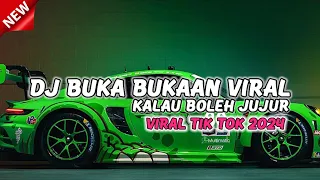 dj buka bukaan kalau boleh jujur padamu ingin pelukan terus buka bukaan