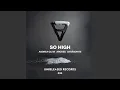 So High