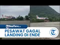 Lagu DETIK-DETIK Pesawat Gagal Landing di Bandara Ende Akibat Angin Kencang, Sempat Alami Goncangan