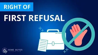 RIGHT OF FIRST REFUSAL EXPLAINED