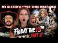 My Sister s First Time Watching Friday the 13th Part 2 1981 Movie Reaction MUFFIN