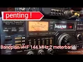 Download Lagu WAJIB ANDA TAHU! Jangan asal mancar, ini dia bandplan VHF 144 MHz 2 meterband