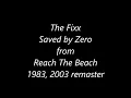 The Fixx -- "Saved by Zero" (2003 remaster)
