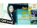 Download Lagu Anh Chỉ Yêu Em Tạm Thời - Saka Trương Tuyền [MV Official]