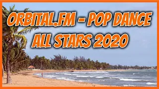 Download Orbital.fm Pop Dance All Stars 2020 - DJ Fernando MP3