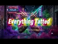 Wiz Khalifa x MGK - Everything Tatted (Official Lyric Video)