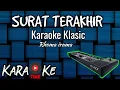 Download Lagu Karaoke Lirik Lagu Surat terkhir(Rhoma irama) karaoke time
