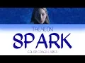 Download Lagu Taeyeon - Spark (Color Coded Lyrics Indo/Rom/Han) || Lirik Terjemahan Indonesia