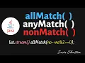 allMatch anyMatch noneMatch java 8 streams