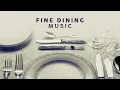 Download Lagu Fine Dining Music - Relaxing Background Music 2025