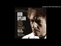 Everything Is Broken (Alternate Version from 'Oh Mercy' sessions) - Bob Dylan
