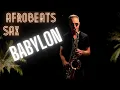 Download Lagu Babylon | Patoranking, Victony | Brendan Ross Saxophone version