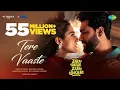 Tere Vaaste | Varun Jain, Shadab Faridi & Altamash Faridi | Zara Hatke Zara Bachke / Romantic song 