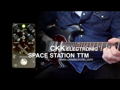 CKK Space Station TTM Stereo Delay + Reverb + Modulation