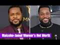 Malcolm-Jamal Crazy Net Worth
