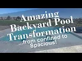 Amazing pool renovation transformation from confined to SPACIOUS