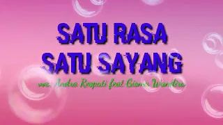 Download Andra Respati feat Gisma Wandira | Satu Rasa Satu Sayang ( vidio lirik) MP3
