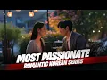 Download Lagu Top 11 Most PASSIONATE Love Stories in Korean Dramas
