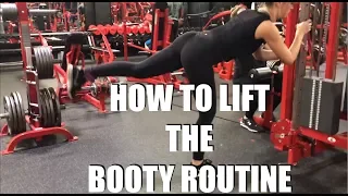 How to Lift the BOOTY Routine