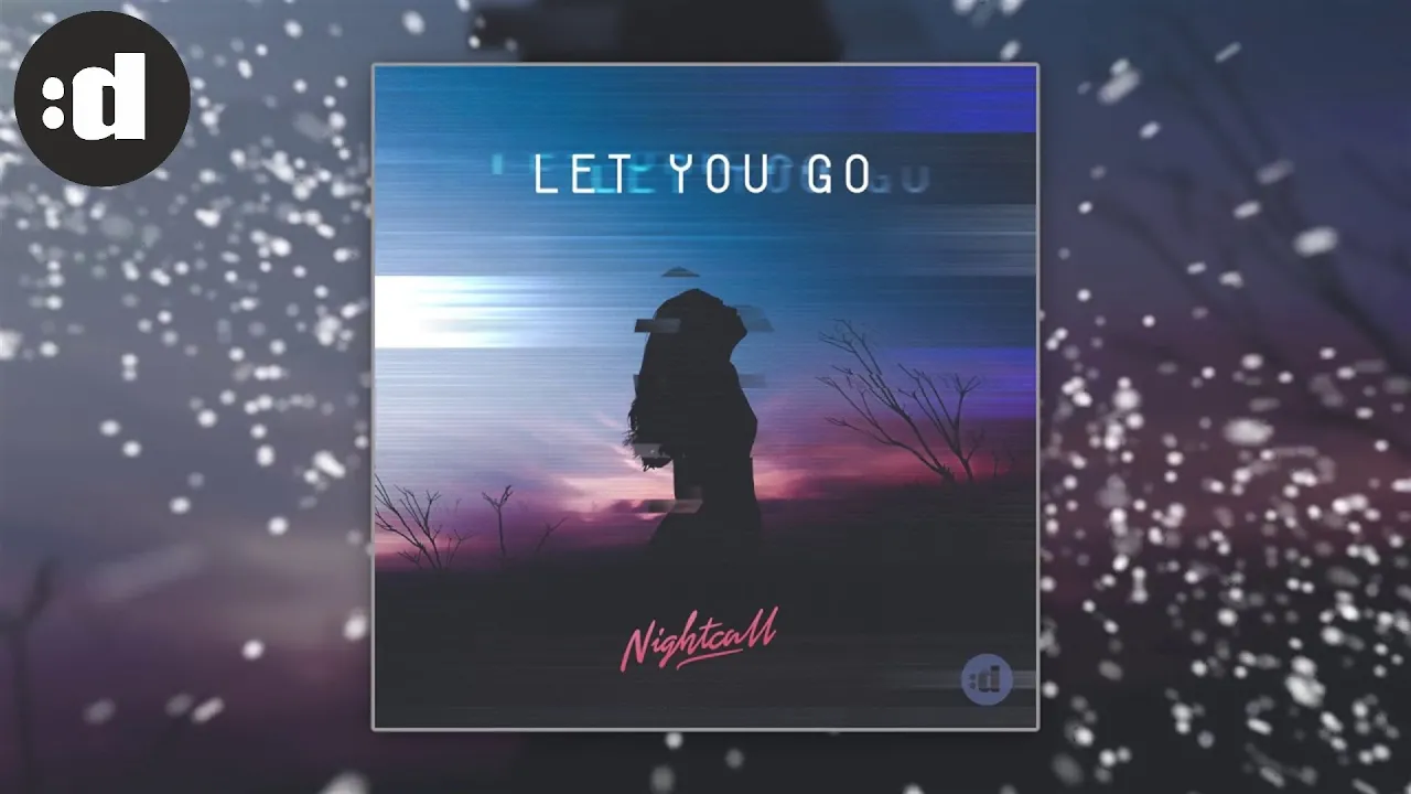 Nightcall - Let You Go (Official Audio)