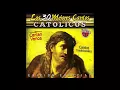 Download Lagu 📀 Los 30 Mejores Cantos Catolicos, Vol.1 (Disco Completo) 📀