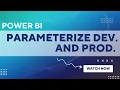 HOW TO USE PARAMETERS IN POWER BI DYNAMICALLY CHANGE YOUR DATA SOURCE IN