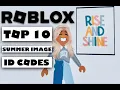 Roblox Top 10 Summer Image ID Codes