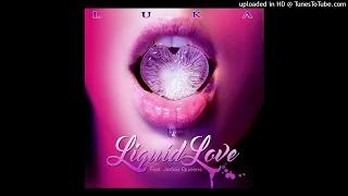 luka jackie queens kaargo liquid love kaargo remix 