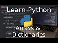 Python Tutorial for Beginners How to Create and Access Arrays and Dictionaries