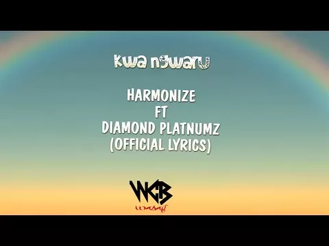 Download MP3 Harmonize ft Diamond Platnumz - Kwa Ngwaru (Official Lyrics)